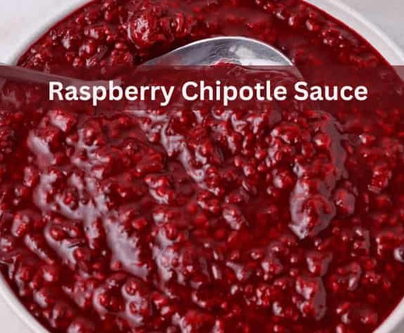 Raspberry Chipotle Sauce