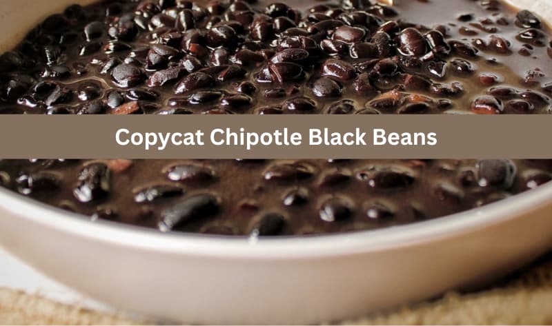 Copycat Chipotle Black Beans