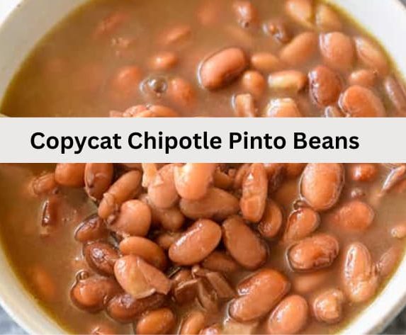 copycat chipotle pinto beans recipe
